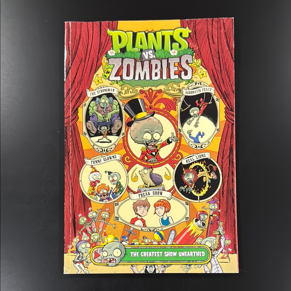 Plants vs. Zombies: Volume 9: The Greatest Show Unearthed - Graphic Novel